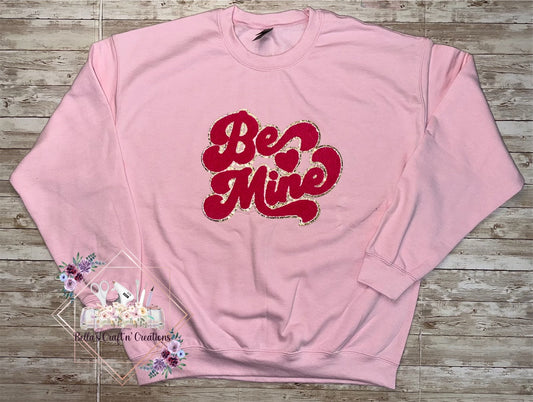 Chenille Be Mine Sweatshirt