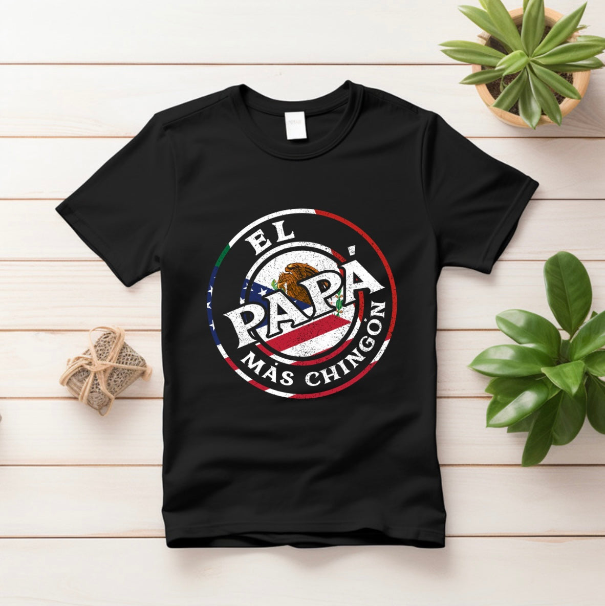 El Papá Más Chingon Shirt